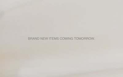 Brand New Items Coming Tomorrow.
